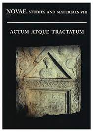Novae. Actum Atque