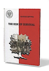 The Risk of Survival
