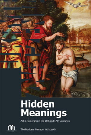 Hidden Meanings. Art in Pomerania
