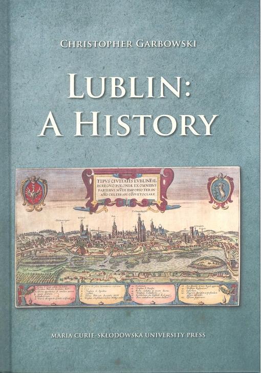 Lublin. A History