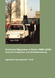Polnische Migranten in Berlin
